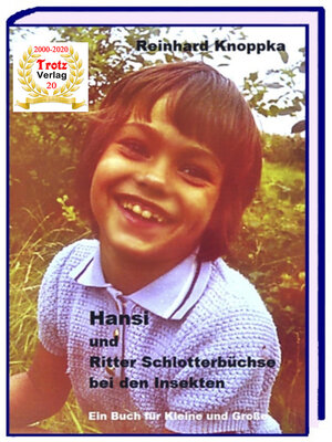 cover image of Hansi  und Ritter Schlotterbüchse bei den Insekten